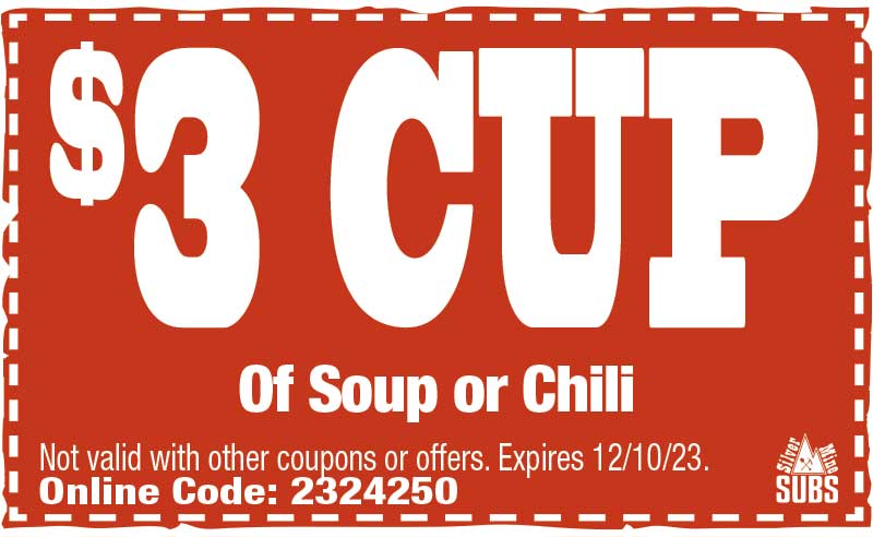 $3 Cup of Soup or Chili